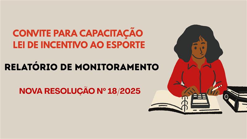 Capacitação sobre o Relatório de Monitoramento