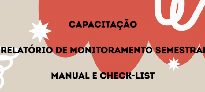 Capacitação dos Executores: Relatório de Monitoramento Capacitação dos Executores: Relatório de Monitoramento